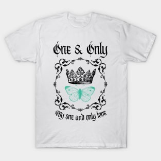 One & Only T-Shirt